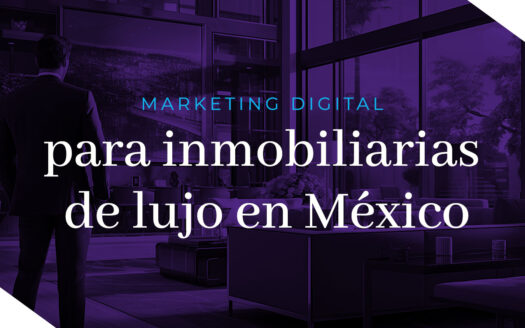 Marketing digital inmobiliario de lujo en México | Solumare Real Estate